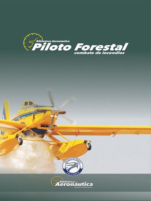 cover image of Piloto Forestal